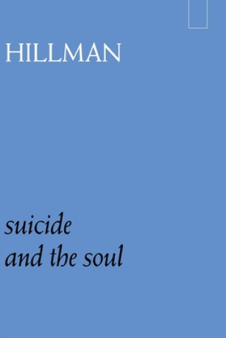 Kniha Suicide and the Soul Thomas Szasz
