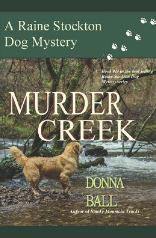 Knjiga Murder Creek Donna Ball
