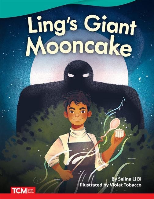 Book Ling's Giant Mooncake Selina Li Bi