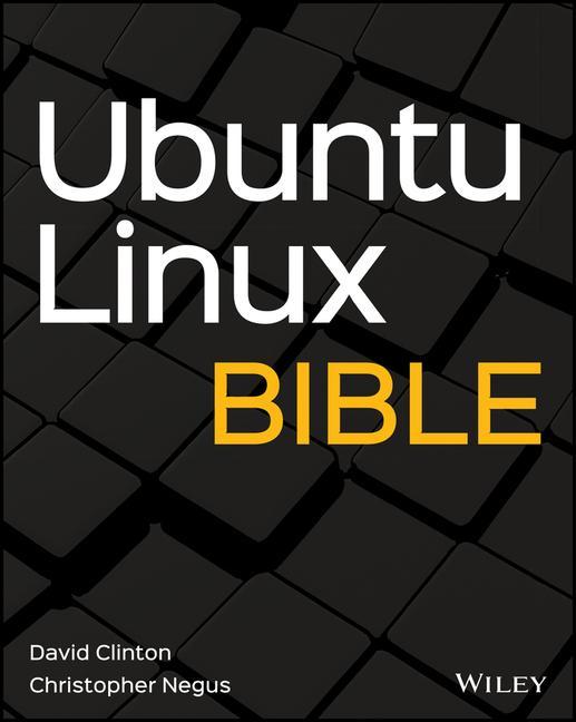 Książka Ubuntu Linux Bible Christopher Negus