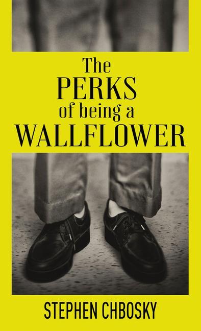 Carte The Perks of Being a Wallflower: 20th Anniversary Edition with a New Letter from Charlie 