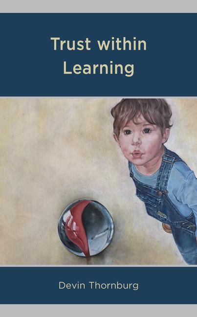 Knjiga Trust within Learning Devin Thornburg