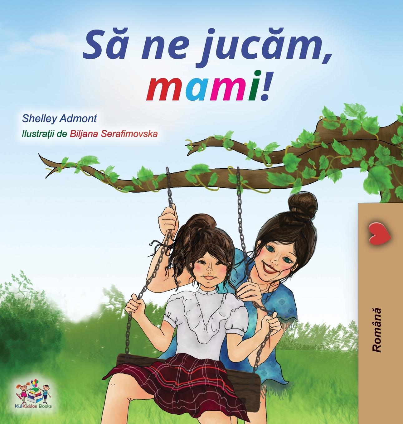 Könyv Let's play, Mom! (Romanian Edition) Kidkiddos Books