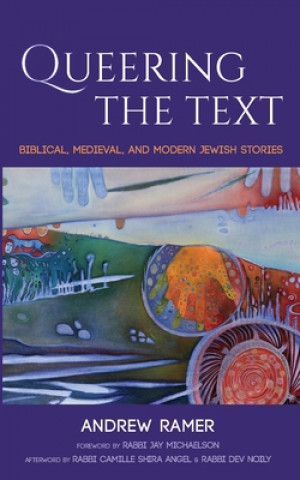 Book Queering the Text Andrew Ramer