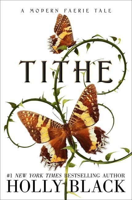Книга Tithe: A Modern Faerie Tale 