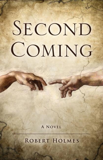 Knjiga Second Coming Robert Holmes