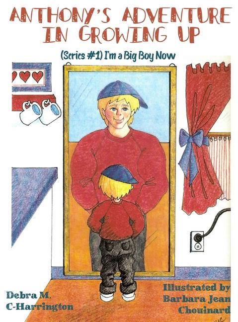 Libro Anthony's Adventures in Growing Up Barbara Jean Choulnard