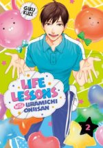 Könyv Life Lessons with Uramichi Oniisan 2 Gaku Kuze