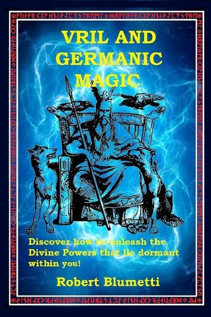 Kniha Vril and Germanic Magic 