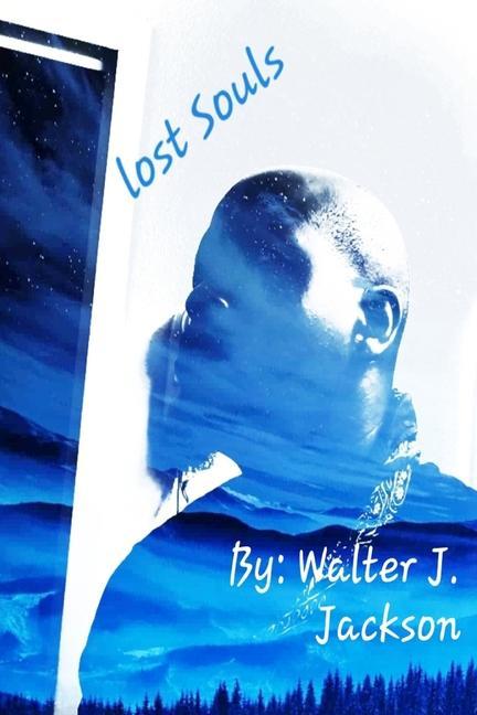 Knjiga Lost Souls Walter Jackson
