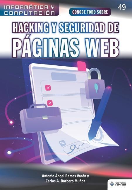 Carte Conoce todo sobre Hacking y seguridad de páginas Web Antonio Ángel Ramos Varón