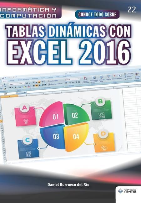 Книга Conoce todo sobre Tablas dinámicas con Excel 2016 