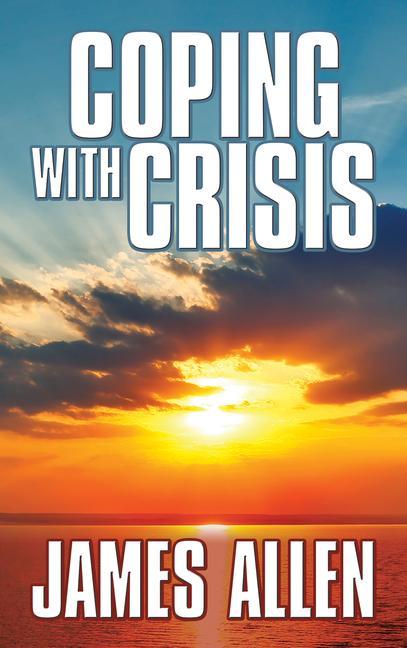 Knjiga Coping With Crisis James Allen