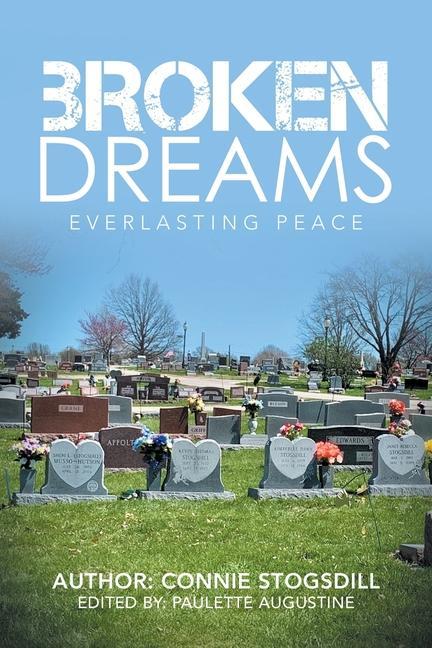 Knjiga Broken Dreams Paulette Augustine
