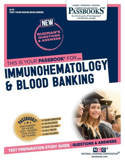 Kniha Immunohematology & Blood Banking 