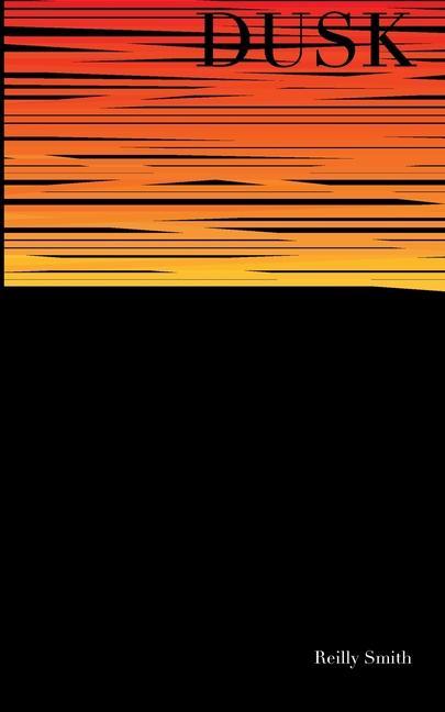 Knjiga Dusk Reilly Smith