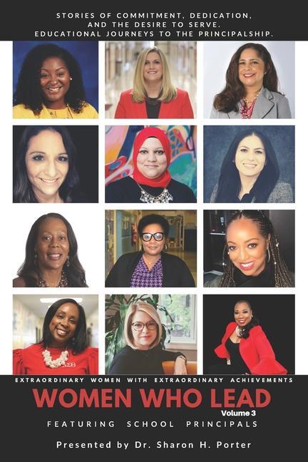 Knjiga Women Who Lead: Featuring School Principals Shelley Anderson