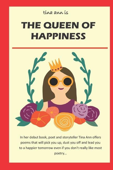 Knjiga The Queen of Happiness Tina Ann