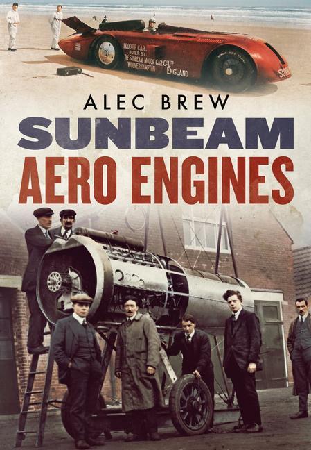 Buch Sunbeam Aero Engines Brew