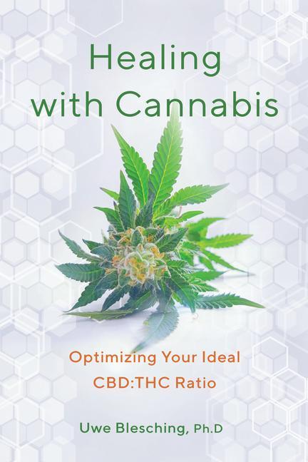 Książka Your Cannabis Cbd: THC Ratio: A Guide to Precision Dosing for Health and Wellness 