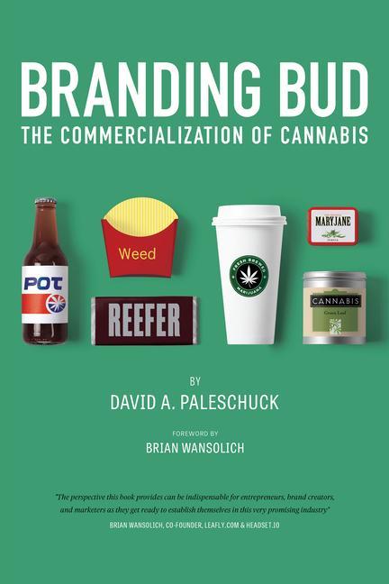 Könyv Branding Bud: The Commercialization of Cannabis 