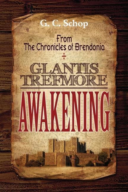 Knjiga Glantis Trefmore Awakening G. C. Schop