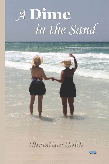 Libro A Dime in the Sand Randy Lariscy