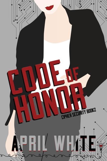 Kniha Code of Honor April White