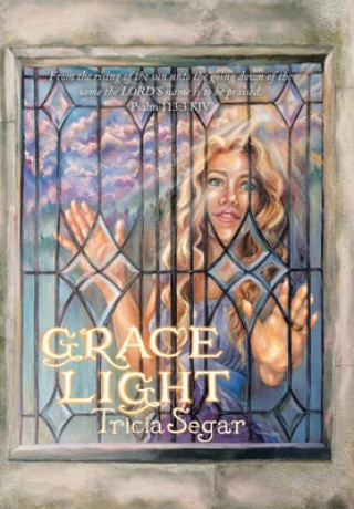 Knjiga Grace Light Tricia Segar