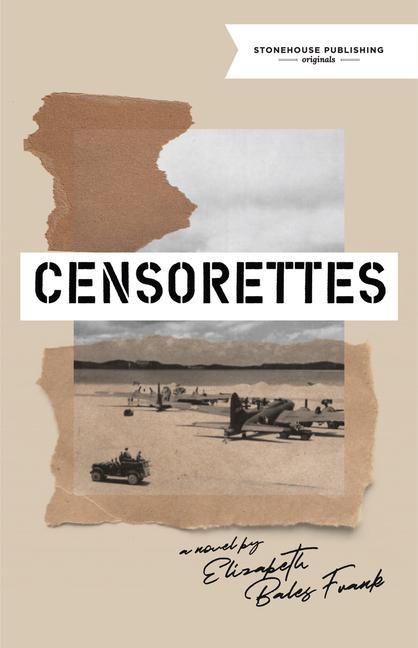 Knjiga Censorettes Elizabeth Bales Frank