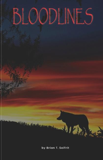 Knjiga Bloodlines Brian T. Seifrit
