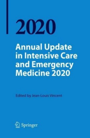 Könyv Annual Update in Intensive Care and Emergency Medicine 2020 Jean-Louis Vincent