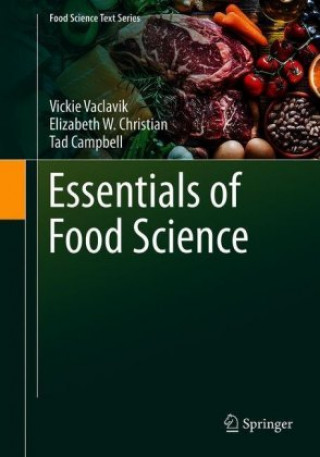 Kniha Essentials of Food Science Vickie A. Vaclavik