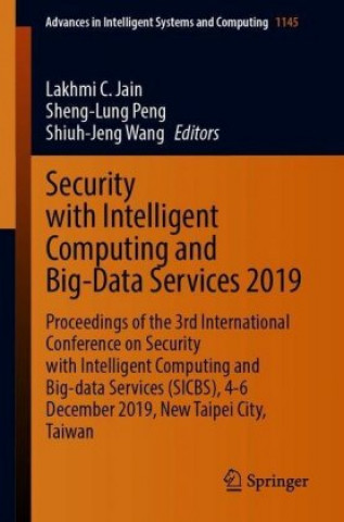 Knjiga Security with Intelligent Computing and Big-Data Services 2019 Lakhmi C. Jain