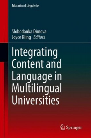 Knjiga Integrating Content and Language in Multilingual Universities Slobodanka Dimova