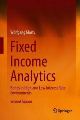 Knjiga Fixed Income Analytics Wolfgang Marty