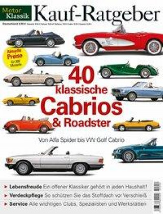 Kniha Motor Klassik Kaufratgeber - 40 klassische Cabrios & Roadster 