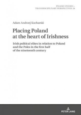 Book Placing Poland at the heart of Irishness Adam Kucharski