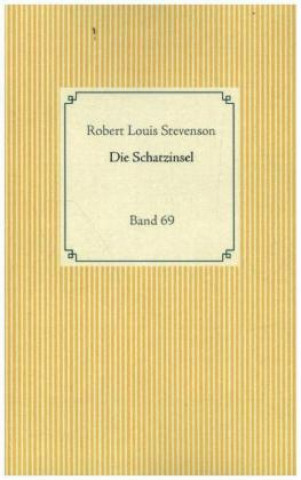 Knjiga Schatzinsel Robert Louis Stevenson