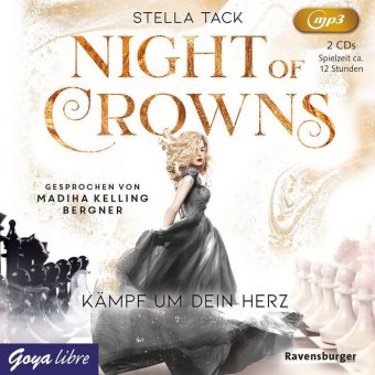 Audio Night of Crowns. Kämpf um dein Herz, 2 Audio- CD, MP3 Stella Tack