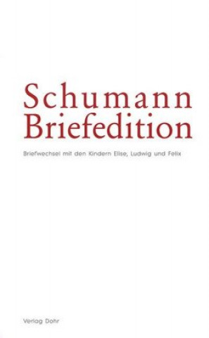 Kniha Schumann-Briefedition / Schumann-Briefedition I.10 Thomas Synofzik