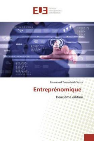 Book Entreprénomique Emmanuel Tweneboah Senzu