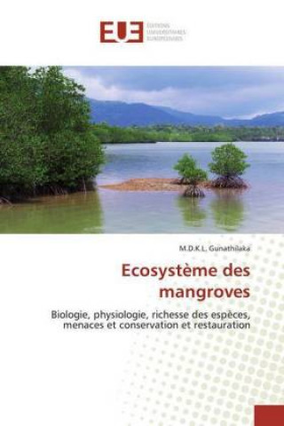 Boek Ecosystème des mangroves M.D.K.L. Gunathilaka