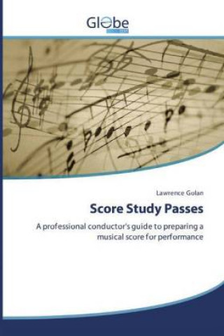 Knjiga Score Study Passes Lawrence Golan
