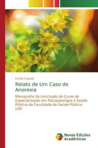 Libro Relato de Um Caso de Anorexia Cecilia Crepaldi