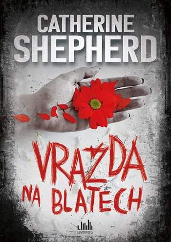 Könyv Vražda na blatech Catherine Shepherd