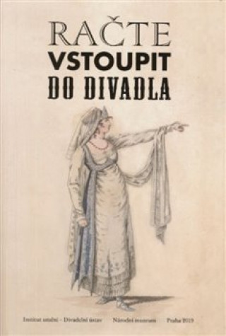 Knjiga Račte vstoupit do divadla Jitka Ludvová