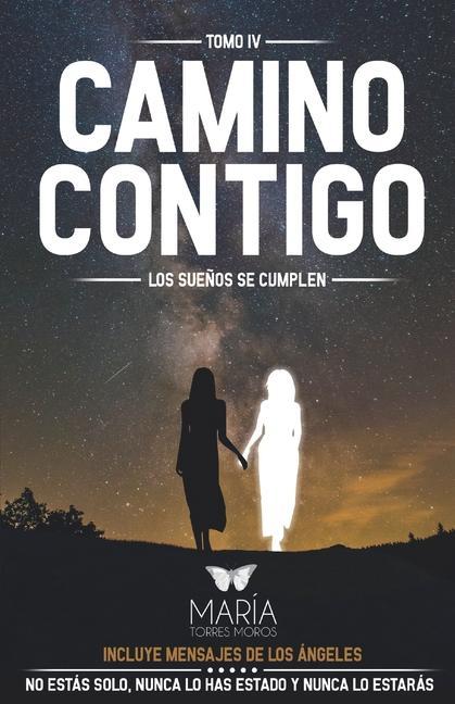 Książka Camino Contigo: Los Sue?os Se Cumplen 