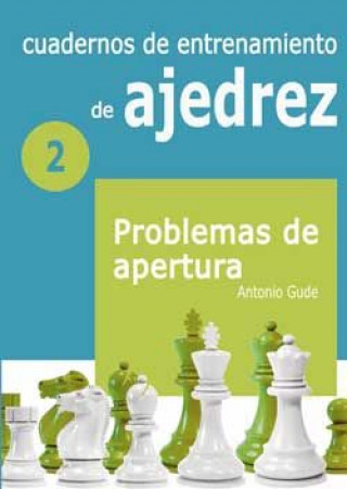 Audio Cuadernos de entrenamiento en ajedrez ANTONIO GUDE FERNANDEZ