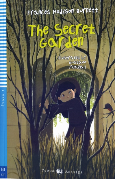 Könyv Young ELI Readers 3/A1.1: The Secret Garden + Downloadable Multimedia Burnett Frances Hodgson